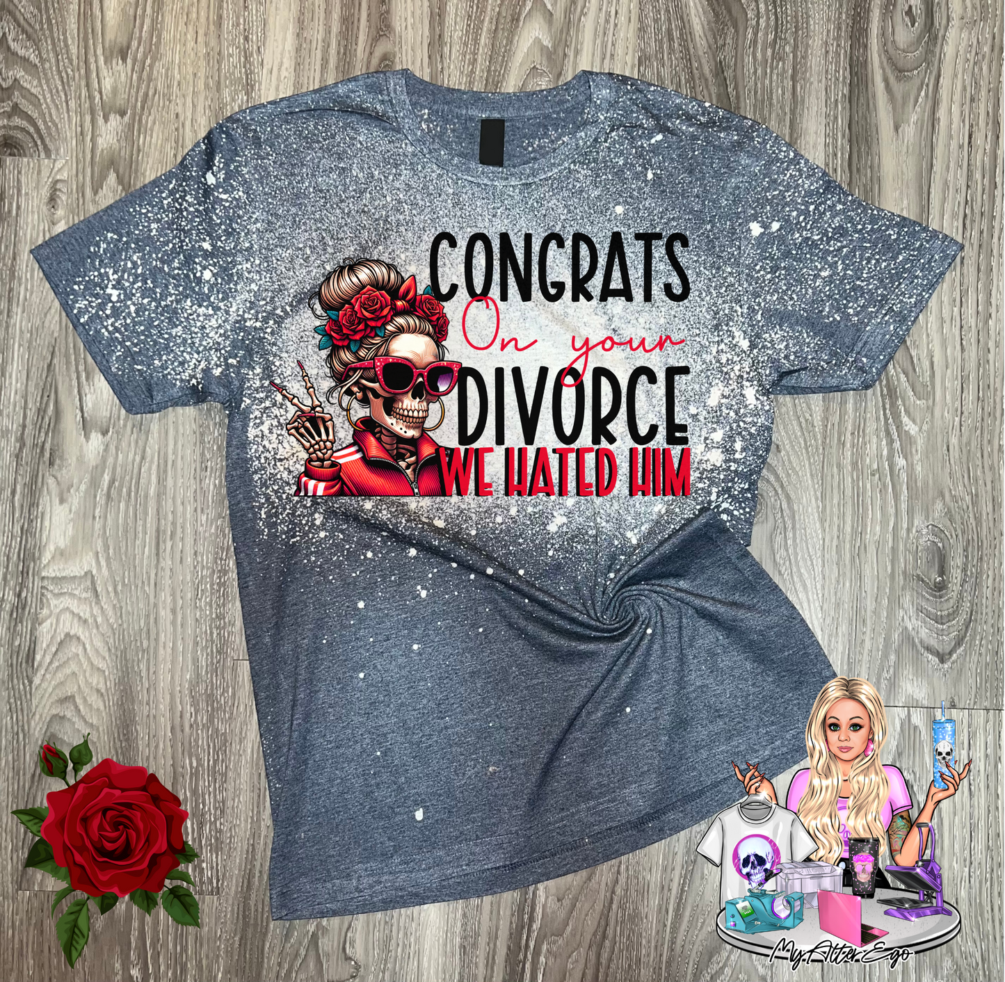Congrats on Your Divorce We Hated Him (T-Shirt)