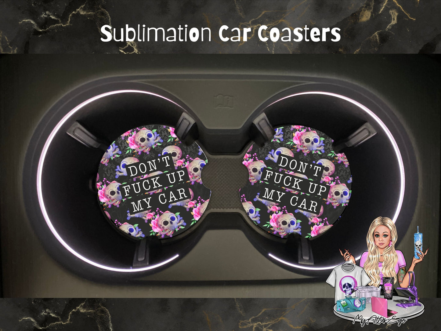Don't Fuck Up My Car (Car Coasters)