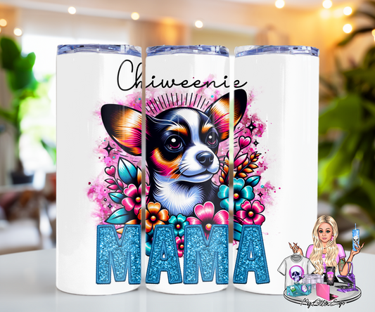 Chiweenie Mama (Tumbler)