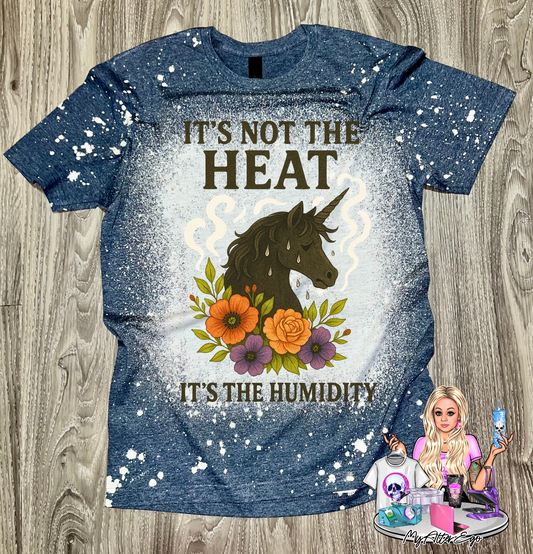 It's Not the Heat, It's the Humidity (T-Shirt)