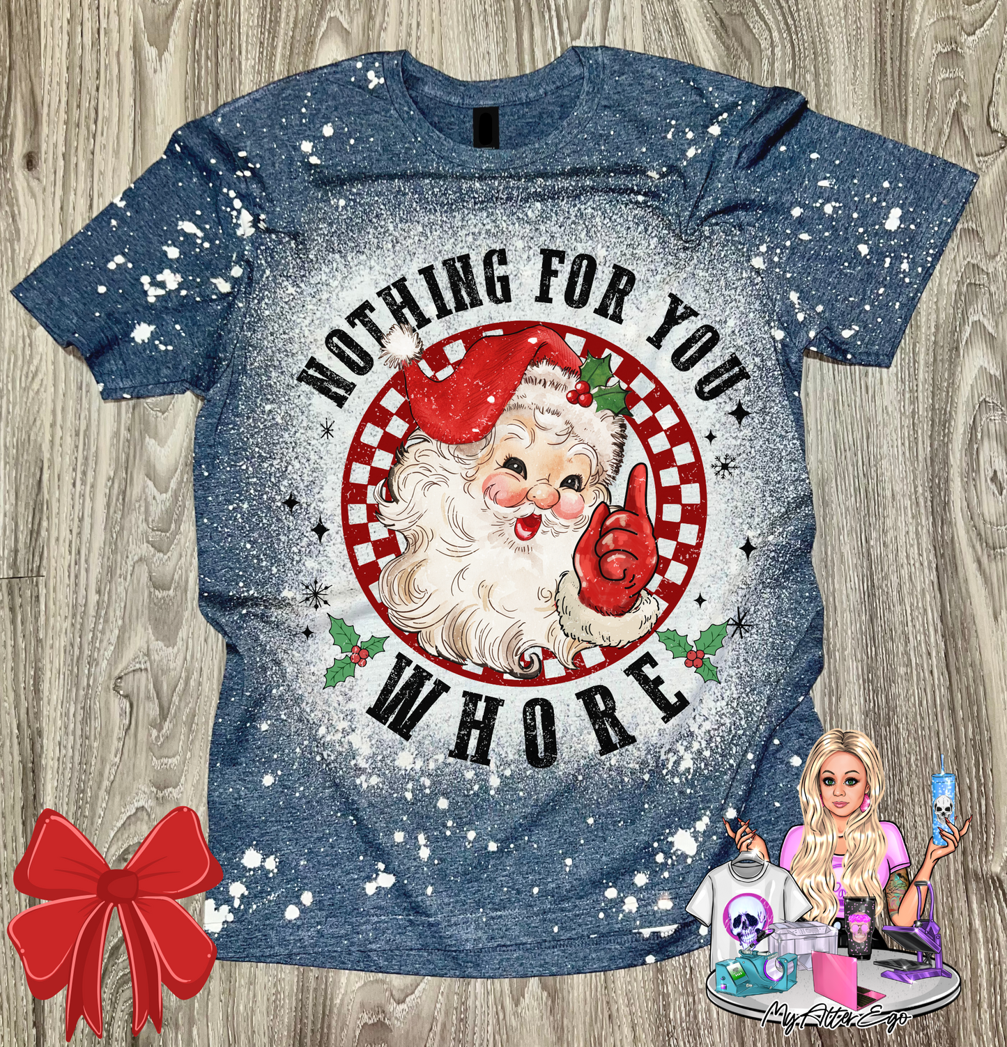 Nothing for You, Whore (Vintage Santa T-Shirt)