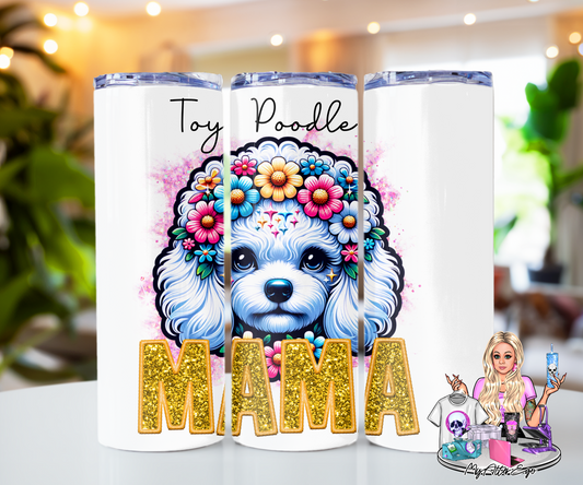 Toy Poodle Mama (Tumbler)