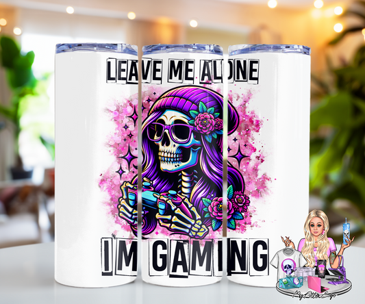 Leave Me Alone I'm Gaming (Tumbler)