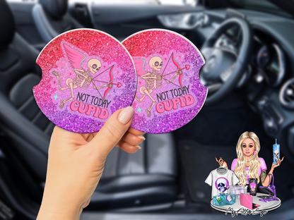 Not Today Cupid (Car Coasters)