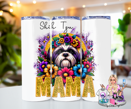 Shih Tzu Mama (Tumbler)