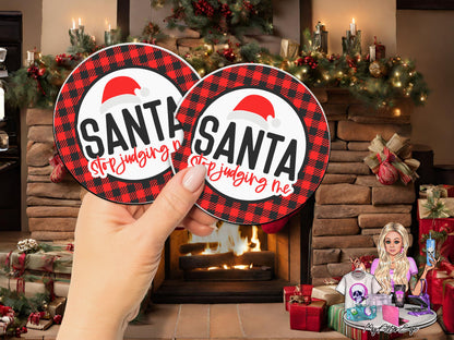 Santa Stop Judging Me (Car Coasters)